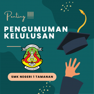 Read more about the article Pengumuman Kelulusan SMKN 1 TAMANAN Tahun Pelajaran 2021/2022